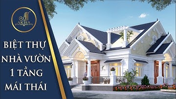 Ấn Tượng BIỆT THỰ NHÀ VƯỜN 1 Tầng Mái Thái (CĐT: bà Hậu - Hà Nội) BT12587