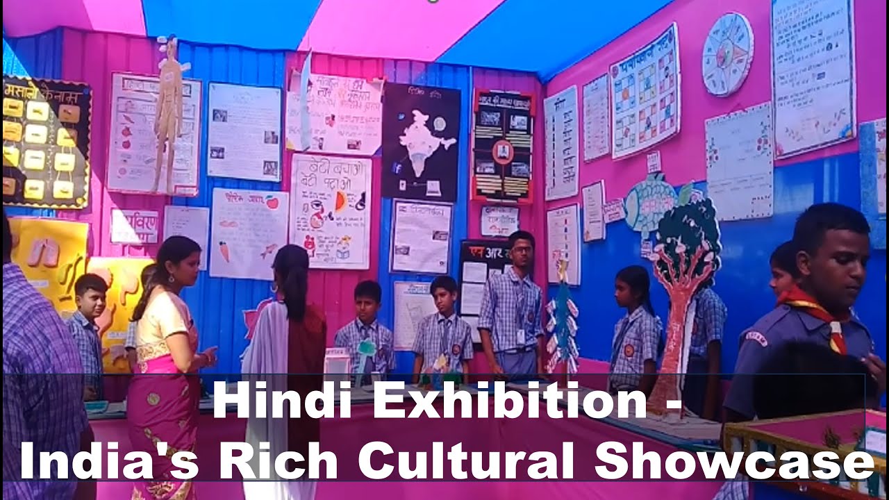 India's Rich Cultural Showcase Hindi Exhibition YouTube