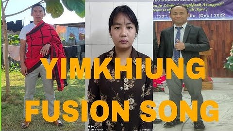 Yimkhiung Fusion Song, Knocking at the Door @josephlatonaga1830