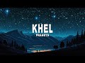 Praagya  khel lyrics