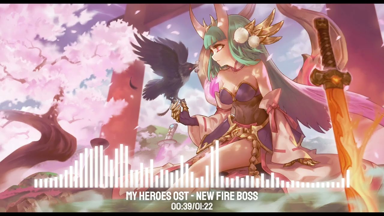 My Heroes OST - New Fire Boss