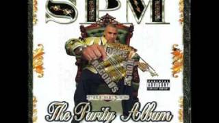 Spm (South Park Mexican) - Crazy Lady - The Purity Album