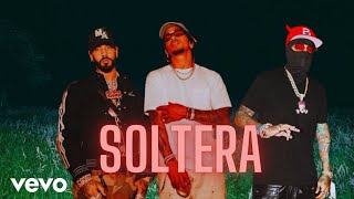 SOLTERA - ANUEL X OZUNA X ÑENGO FLOW