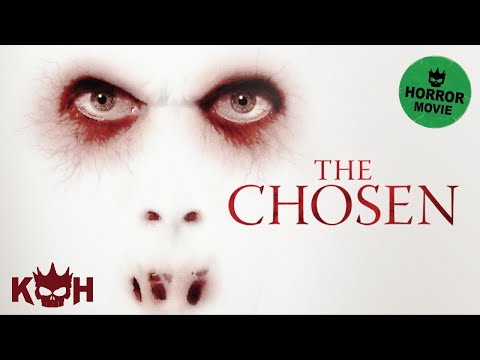 The Chosen - Full FREE Horror Movie