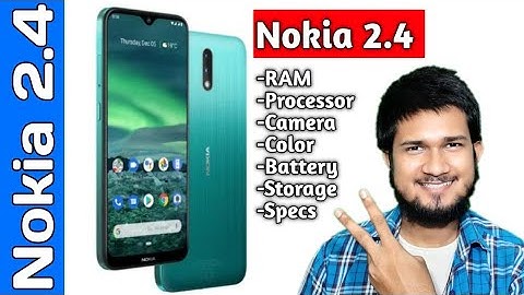 Nokia 2.4 - RAM ,Processor ,Camera ,Color ,Battery ,Storage & Specs | Nokia 2.4 | Aayush Sharma
