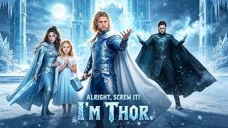 Download lagu Alright, Screw It! I'm Thor #DreameShort #drama