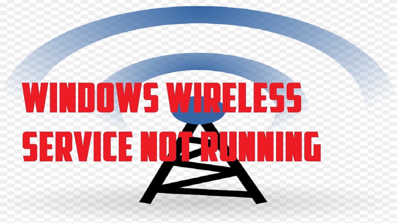 windows wireless service is not running windows 10 windows wireless service is not running windows 10