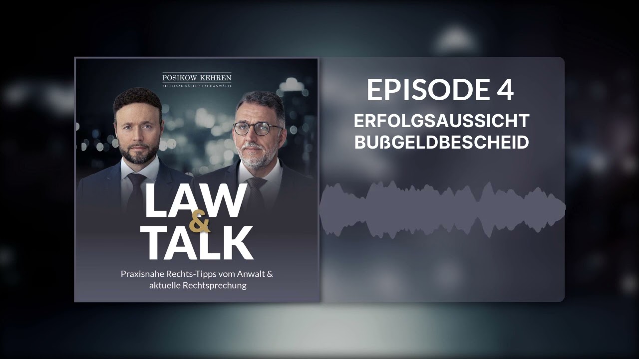 Episode 4 | Erwischt bei Geschwindigkeitsüberschreitung! - Bestehen Erfolgsaussichten?