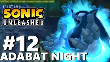 Sonic Unleashed ( Wii ) Part 12 Adabat Night