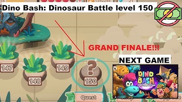 Dino Bash: Dinosaur Battle level 150 [without MONEY]