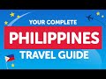 The Complete the Philippines Travel Guide: Tips, Tricks, and Key Phrases