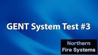 Gent System Test #3