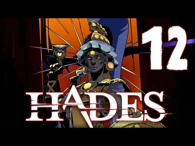 NAWET BOGOWIE CHCĄ BYM UKOŃCZYŁ TĘ GRĘ || Hades [#12]