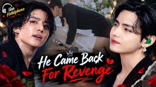 He Came Back For Revenge 🔥💔 (She Broke His Heart, He Took Her World) 🥀#taekook #ff @V-kook-Noir-7k 