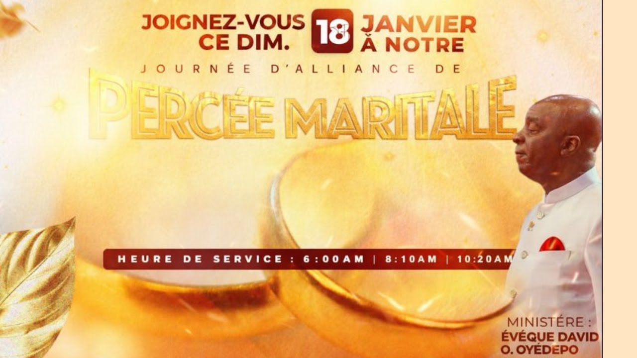 JOURNÉE D'ALLIANCE DE PERCÉE  MARITALE | 18, JANVIER, 2026 | FAITH TABERNACLE OTA
