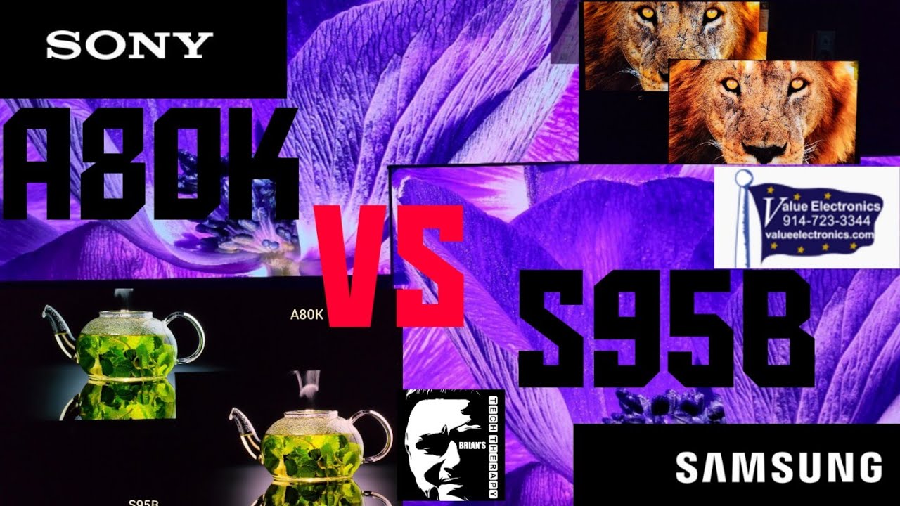 SONY A80K VS SAMSUNG S95B! WRGB OLED VS QDOLED ( VALUE ELECTRONICS