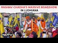 Raghav Chadha In Ludhiana | AAP MP Raghav Chadha Campaign For Party&#39;s Ludhiana Lok Sabha Candidate