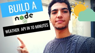 How to Build a Node.js Weather API in 10 Minutes (based on Express.js and request)