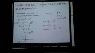Using Trig Identities Find all six trig functions using x y and r