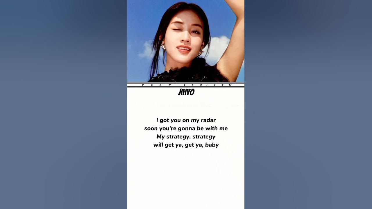 Twice - Strategy lyrics #twice #strategy #song #lyrics Twice - Strategy lyrics #twice #strategy #song #lyrics