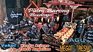 MEGAT TRESNO - Versi Jathilan PUTRO BARONG BUDOYO #jathilanterbaru