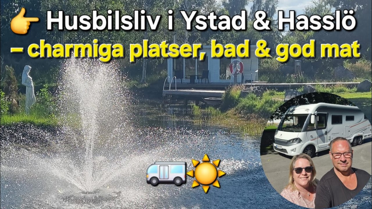 👉 Husbilsliv i Ystad & Hasslö – charmiga platser, bad & god mat 🚐☀️