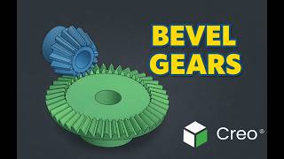 How to Create a Bevel Gear Connection in Creo Parametric