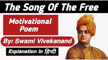 The Song Of The Free - Swami Vivekanand || #swami_vivekanand