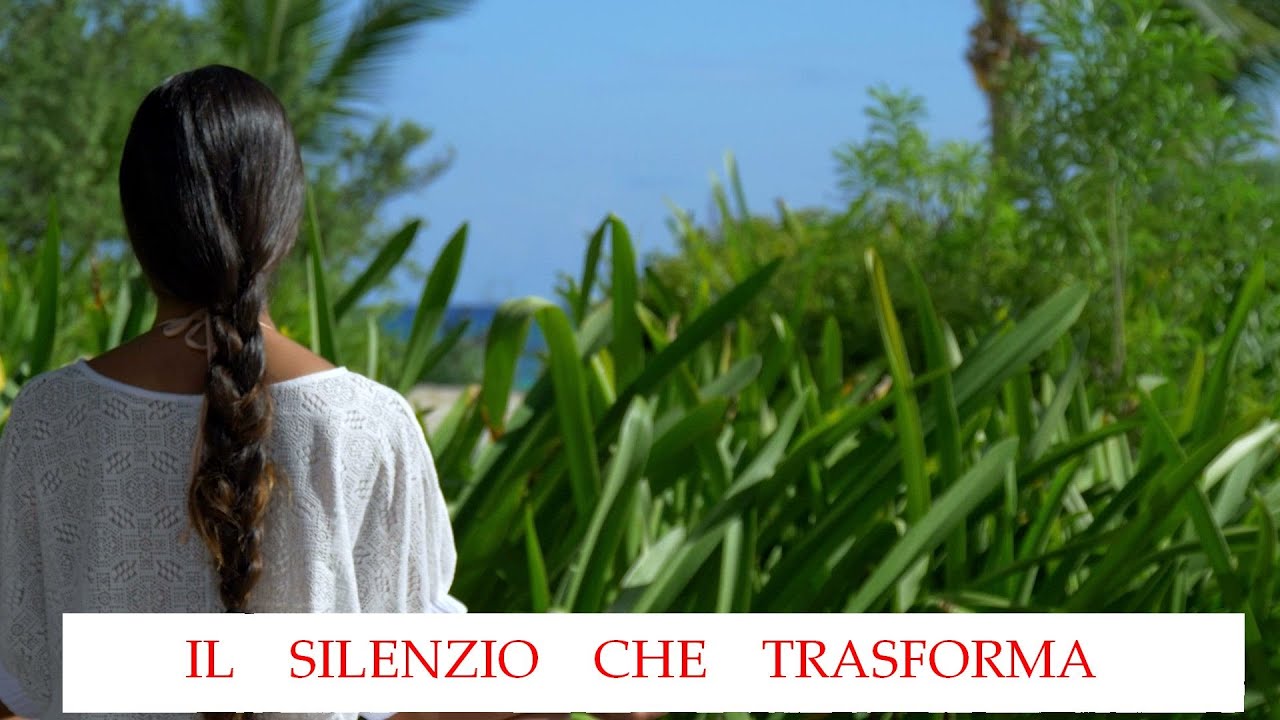 Meditazione del mattino - Il silenzio che trasforma