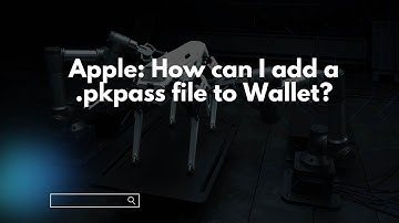Apple: How can I add a .pkpass file to Wallet?