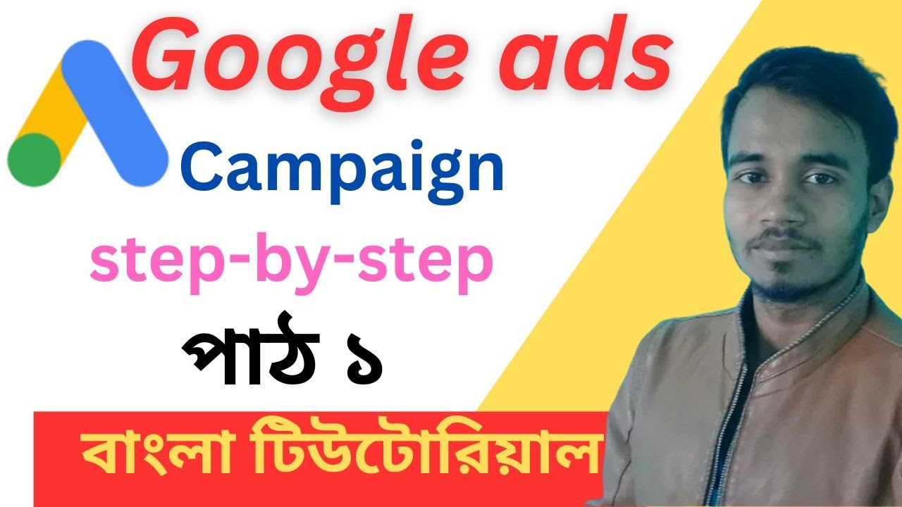 Google ads campaign run|Google ads learn step by step| google ads part ...