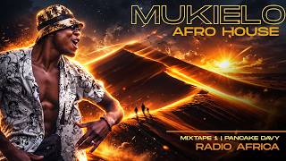 Afrohouse Mixtape 1  Mukielo  Pancake Davy  Radio Africa