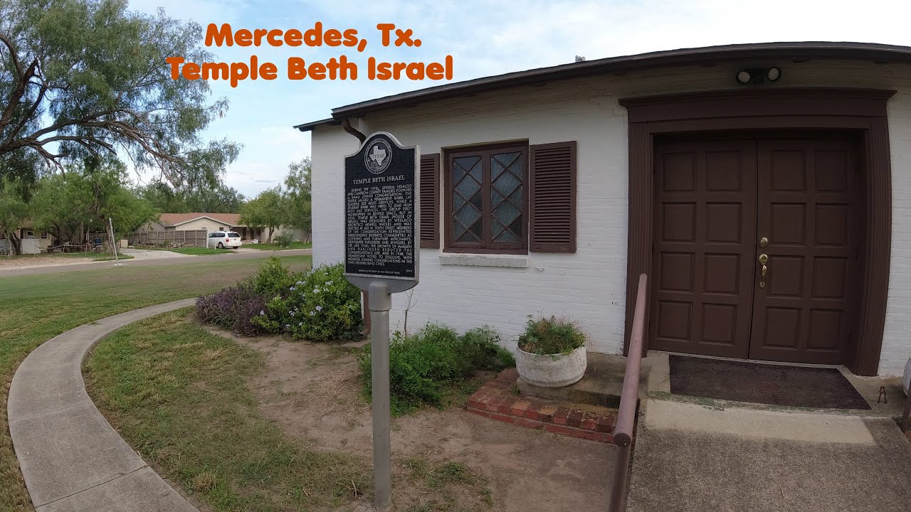 Texas Historical Landmarks  Mercedes, Tx. (Temple Beth Israel)