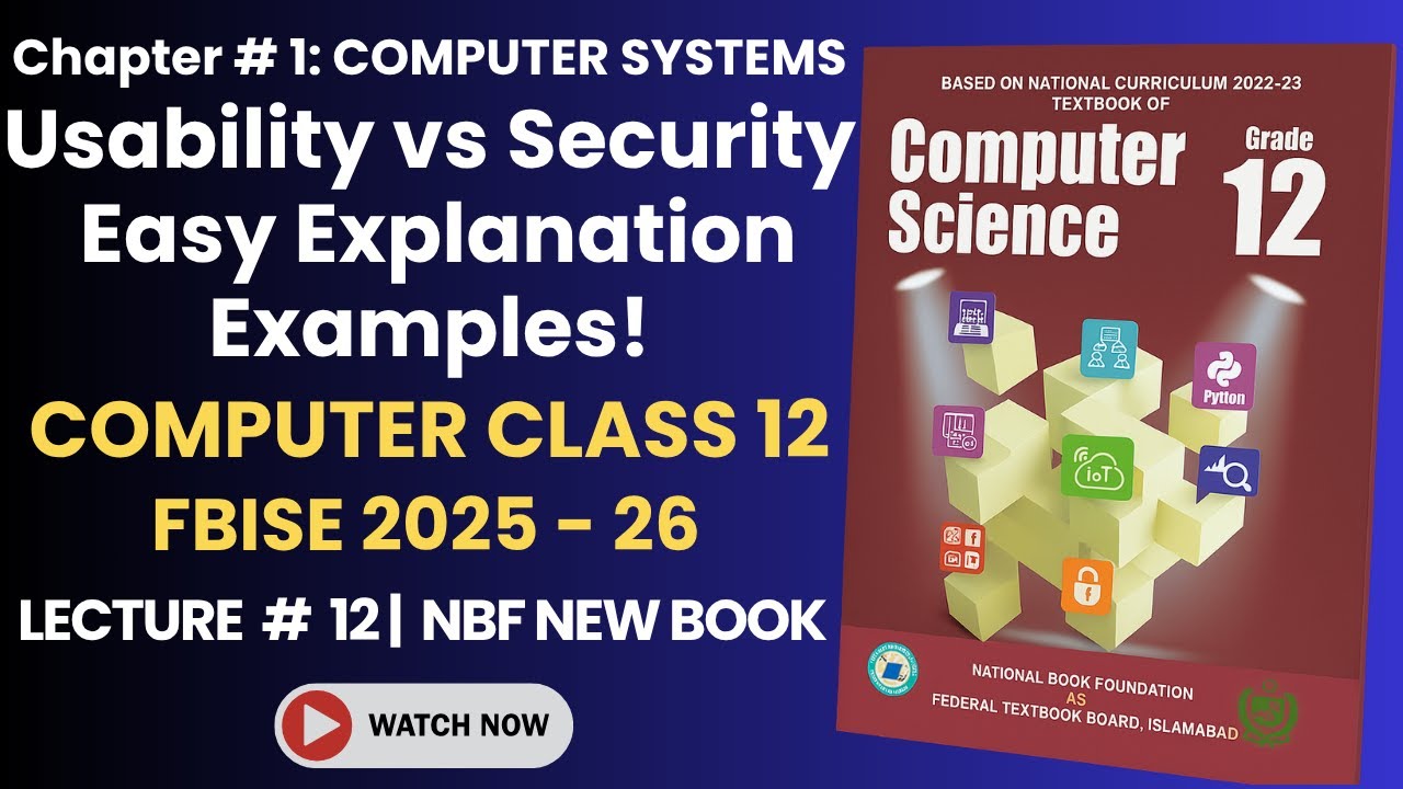 Of Class Xii Chapter Security.pdf Class 12 Computer Chapter 1 | Lecture 12 | Usability vs Security (FBISE ...
