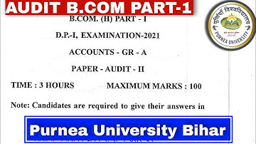Purnea University B.COM Audit Questions paper 2021 previous exam paper 📜 PART-1