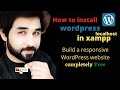 How to create a WordPress website for free | WordPress on local host