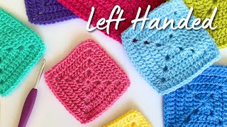 [Left Handed] Solid Granny Square Crochet Tutorial