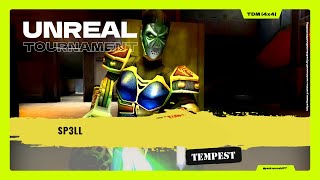 ⌬ UT99 ⌬ sp3ll - Tempest (4x4) (TDM) ⦗2026.01.03⦘
