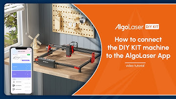 How to connect the DIY KIT machine to the Algolaser APP