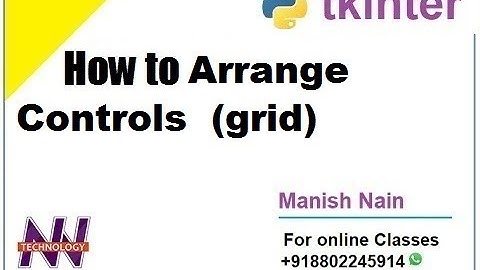 tkinter tutorial in hindi | How to arrange Textbox , Button  in tkinter  | Hindi | Manish Nain