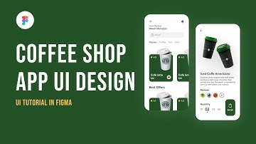 Coffee Shop App UI Design using Figma (App UIUX Design | Tutorial For Beginners)