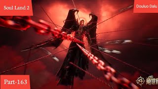[Soul Land 2] - Part 163 // Mizo Recap..*