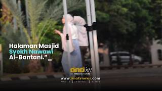 MASJID SYEKH NAWAWI AL BANTANI