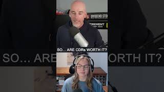 Are CDRs Worth It?