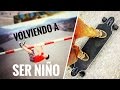 Volviendo a SER NIÑO