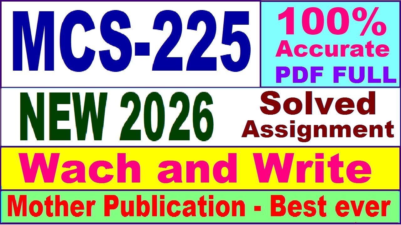 MCS 225 solved assignment 2026 in English || mcs 225 solved assignment 2026 || ignou mcs225
