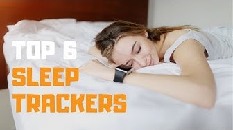 Best Sleep Trackers in 2019 - Top 6 Sleep Trackers Review