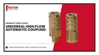 Universal High Flow Automatic Coupling | Foster Product Demo | Meets Any High Flow Requirement!