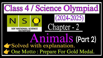 Class 4 Nso Science Olympiad (2023-2024) | Animals| Science Olympiad|SOF |chapter