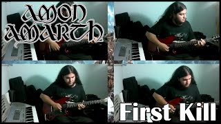 Amon Amarth - First Kill (Cover ALL GUITARS)